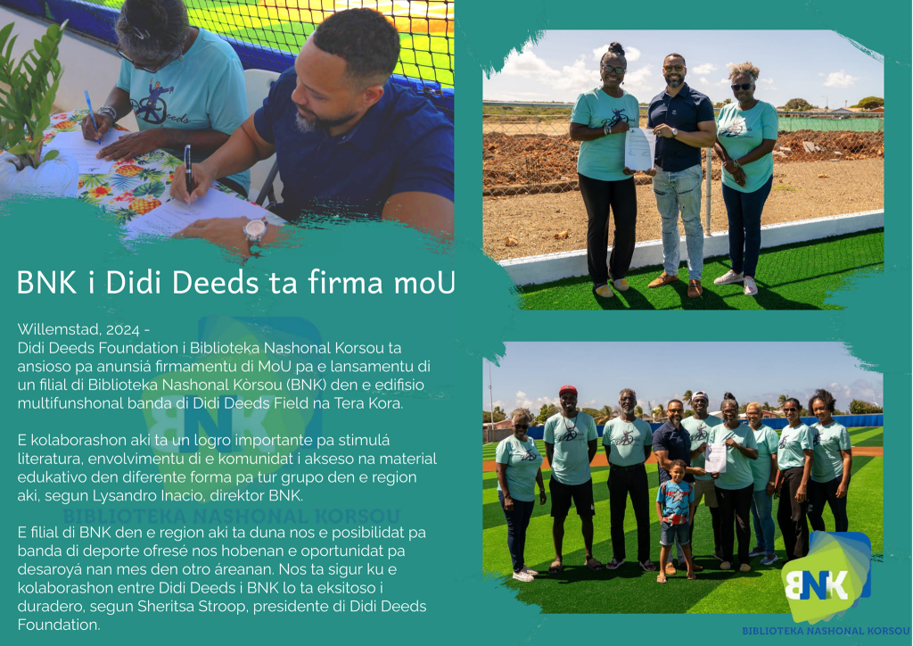 The Didi Deeds Foundation and the National Library of Curaçao recently signed an MOU agreement to open a library branch at the multidisciplinary center of the Didi Deeds foundation in the Tera Kora district.